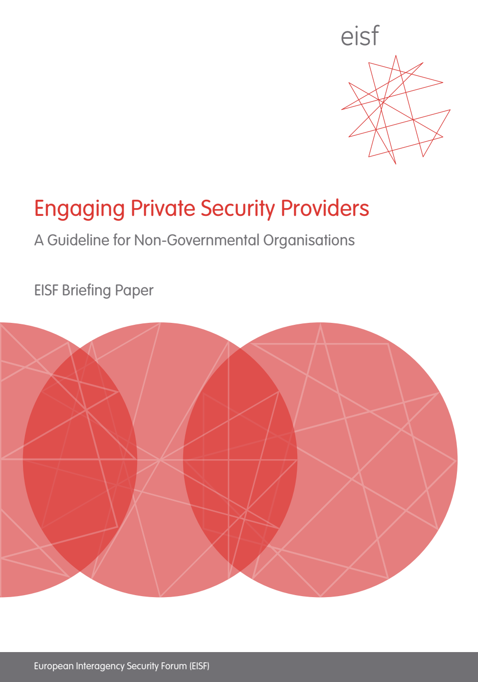 Engaging Private Security Providers: A Guideline for Non-Governmental Organisations