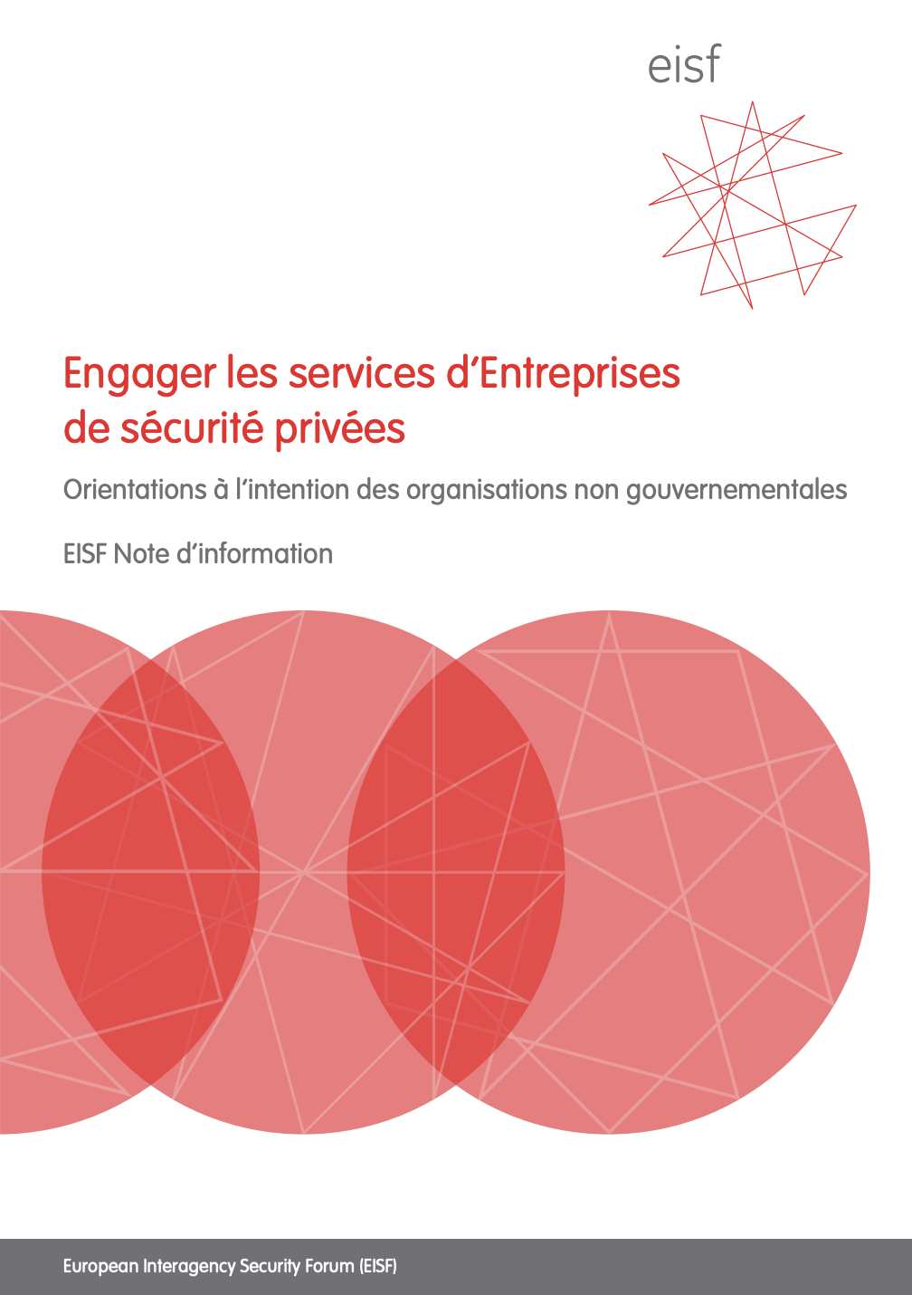 Engager les services d’entreprises de sécurité privées : orientations à l’intention des organisations non gouvernementales
