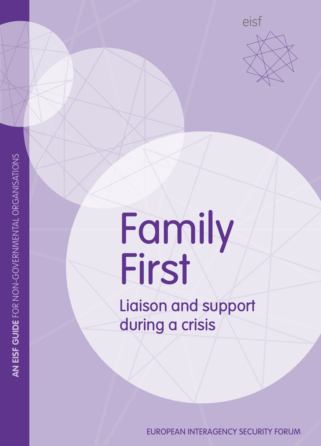 Family First: Liaison and support during a crisis