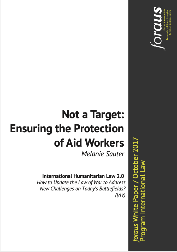 Image for Not a Target: Ensuring the Protection of Aid Workers
